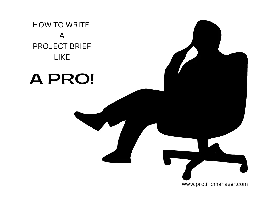 How To Write A Project Brief Like A Pro